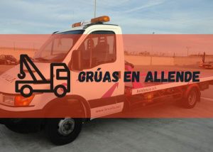 Servicio de grúas en Allende