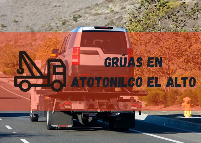 grúa realizando un traslado de un automóvil en Atotonilco el Alto