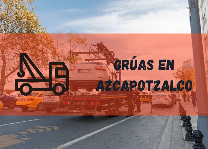 grúa remolcando un vehículo en Azcapotzalco