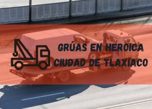 Servicio de grúas en Heroica Ciudad de Tlaxiaco
