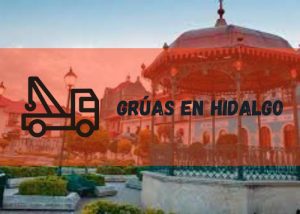 Servicio de grúas en Hidalgo
