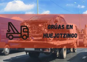 Servicio de grúas en Huejotzingo