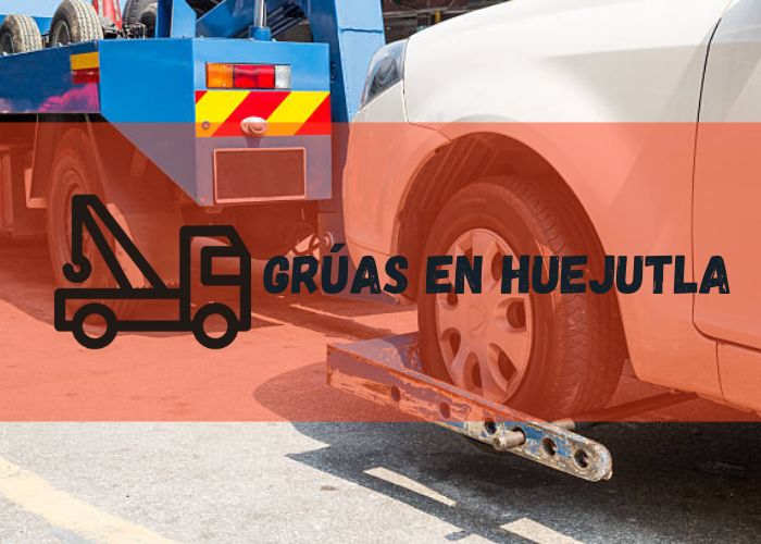 grúa 24h en Huejutla
