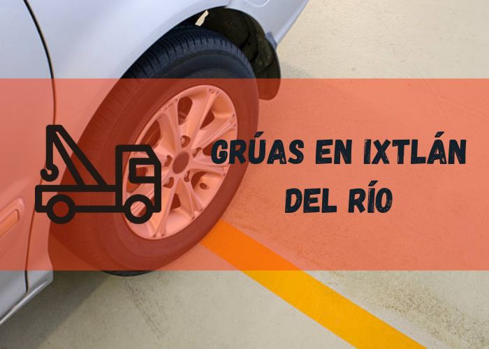 grúa realizando un traslado de un automóvil en Ixtlán del Río