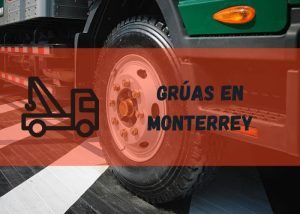 Servicio de grúas en Monterrey