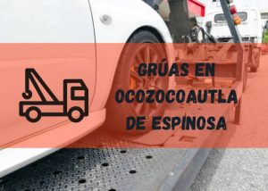 Servicio de grúas en Ocozocoautla de Espinosa