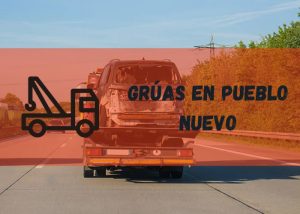 Servicio de grúas en Pueblo Nuevo