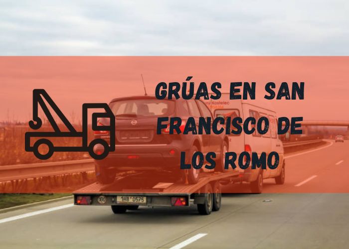 grúa 24h en San Francisco de los Romo