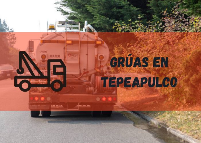 servicio de grúa en Tepeapulco
