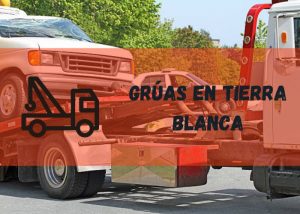 Servicio de grúas en Tierra Blanca