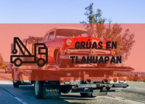 Servicio de grúas en Tlahuapan