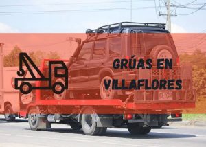 Servicio de grúas en Villaflores