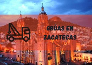 Servicio de grúas en Zacatecas